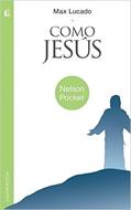 Como Jesús
