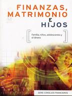 Finanzas, matrimonio e hijos
