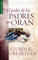 El poder de los padres que oran