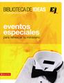 Biblioteca de Ideas: Eventos especiales