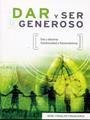 Dar y ser generoso