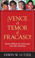 ¡Vence el temor al fracaso!