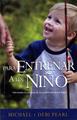 Para entrenar a un niño