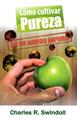 Como cultivar pureza en un mundo impuro