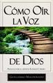 Cómo oír la voz de Dios