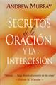 Secretos de la oración y la intercesión