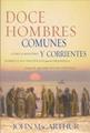 Doce hombres comunes y corrientes