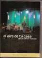 Aire De Tu Casa, El/En Vivo