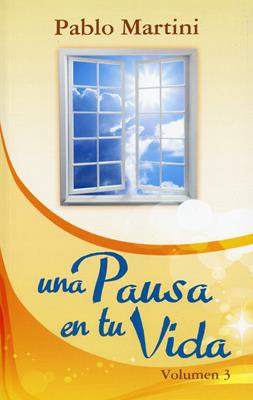 Una pausa en tu vida - Vol 3