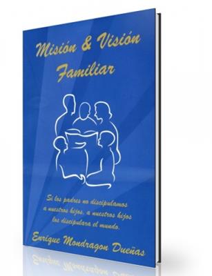 Misión y visión familiar