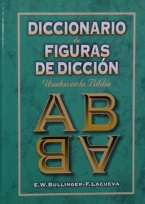 Diccionario De Figuras De Diccion Usadas En La Biblia