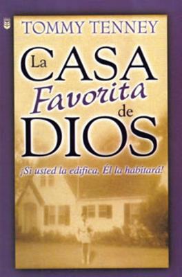 La casa favorita de Dios