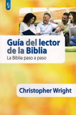 Guia Del Lector De La Biblia/La Biblia Paso A Paso
