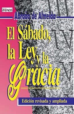 El sábado, la ley y la gracia