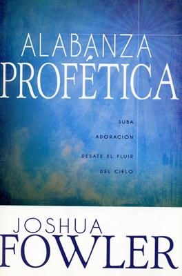 Alabanza profética