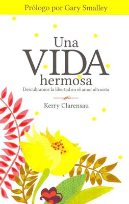 Una vida hermosa