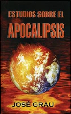 Estudios Sobre El Apocalipsis