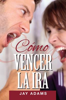 Como Vencer La Ira