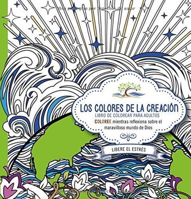 Colores De La Creacion/ Libro Para Colorear