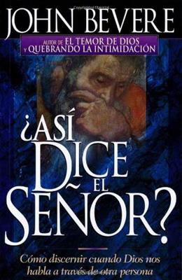 ¿Así dice el Señor?