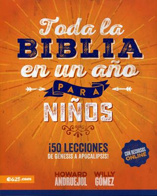 Toda La Biblia En Un Año Para Niños