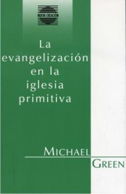 La evangelización en la iglesia primitiva