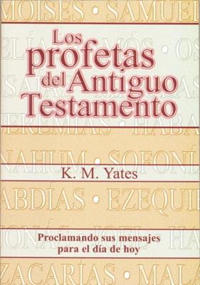 Profetas Del Antiguo Testamento