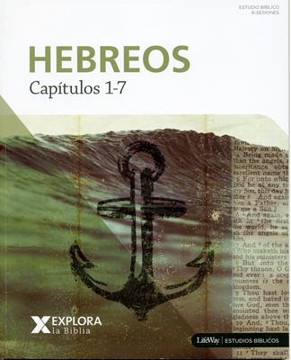 Hebreos Capítulos 1-7