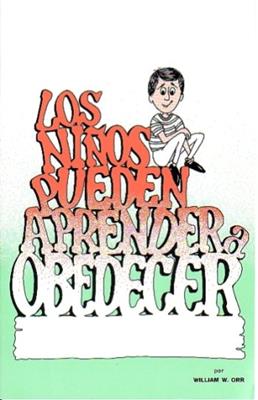 Niños Pueden Aprender A Obedecer/Los