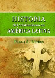 Historia Cristianismo America Latina