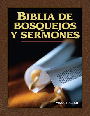 Biblia De Bosquejos Y Sermones Éxodo 19-40 (Flexible Rustica Fotografia) [Biblia de Estudio]