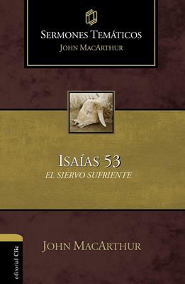 Sermones Temáticos: Isaias 53