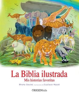Biblia Ilustrada/La/Mis Historias Favoritas