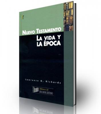 La vida y la época N.T.
