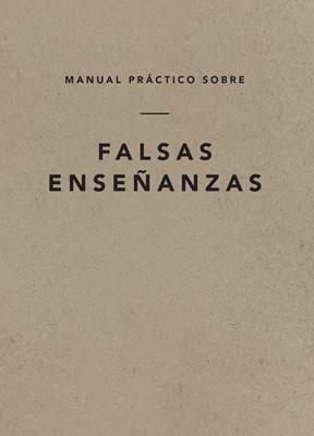 Manual Practico Sobre Falsas Enseñanzas