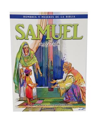 Samuel / Hombres Y Mujeres De La Biblia (Tapa Blanda)
