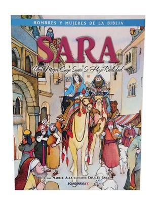 Sara / Hombres Y Mujeres De La Biblia