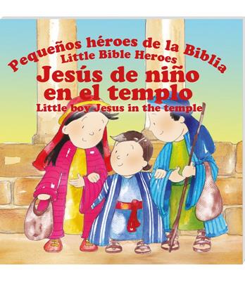 Jesús De Niño En El Templo/Libro Bilingüe