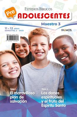 Escuela Dominical Preadolescentes/Maestro/Semestre 2-2023