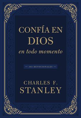 Confía en Dios en Todo Momento