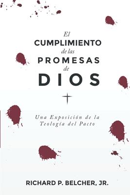 El Cumplimiento de las Promesas de Dios
