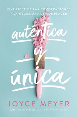 Auténtica y Única