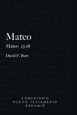 Mateo Tomo V, 23-28, Comentario Del Nt