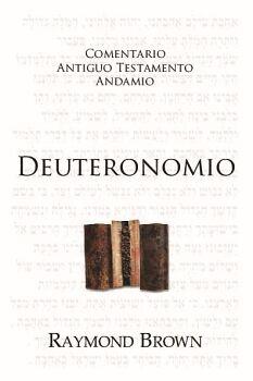Deuteronomio /Comentario A.T. Reedicion