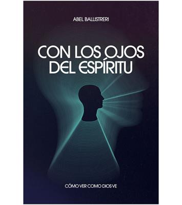 Con los ojos del Espíritu