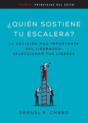 Quien Sostiene Tu Escalera