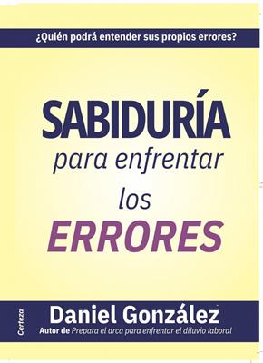 Sabiduría Para Enfrentar Los Errores