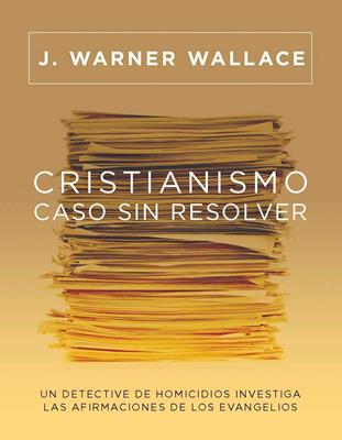 Cristianismo Caso Sin Resolver
