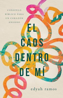 El caos dentro de mí