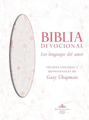 Biblia RVR60/ Los Lenguajes Del Amor/ Edición Oro Rosa
